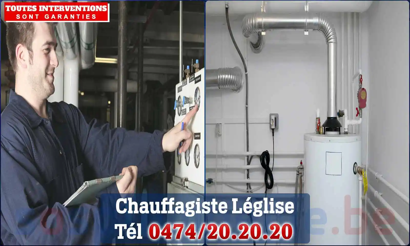 Chauffagiste agréé à Léglise 6860