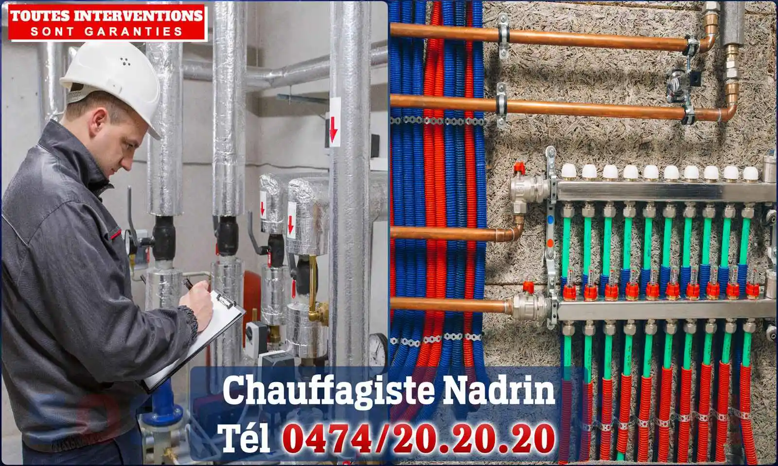 Chauffagiste agréé à Nadrin 6660