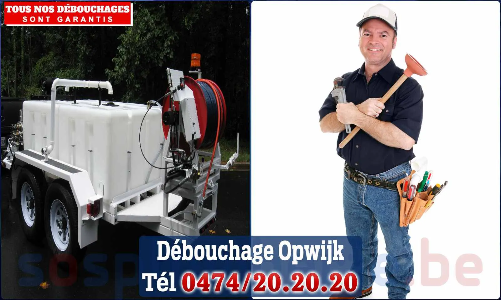 Débouchage canalisation Opwijk - SOS Plomberie