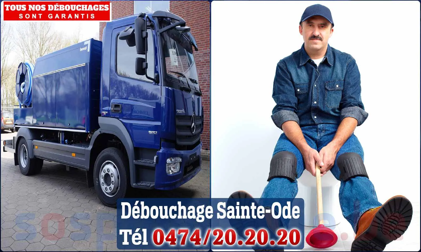 Débouchage canalisation Sainte-Ode - SOS Plomberie