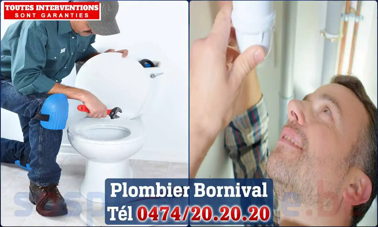 SOS Plomberie - Plombier Bornival pour installation et
                    réparation