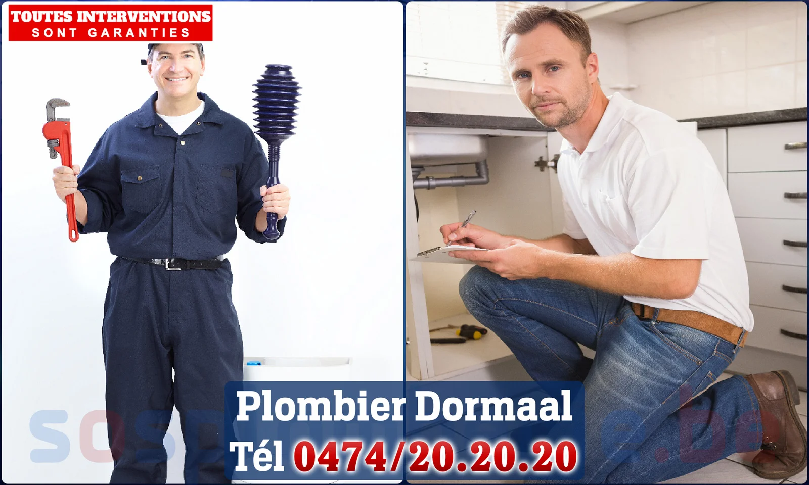 SOS Plomberie - Plombier Dormaal pour installation et
                    réparation