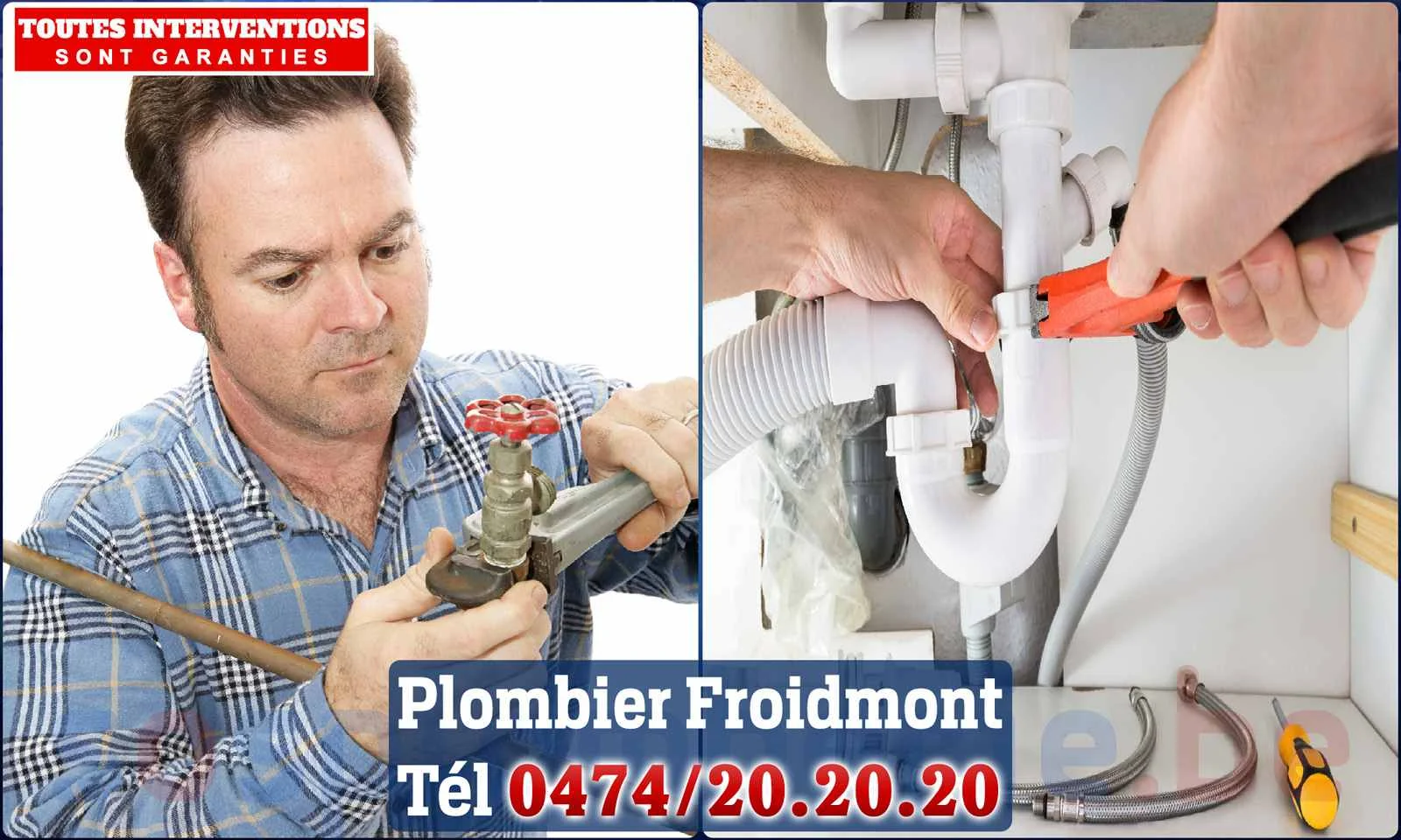 SOS Plomberie - Plombier Froidmont pour installation et
                    réparation
