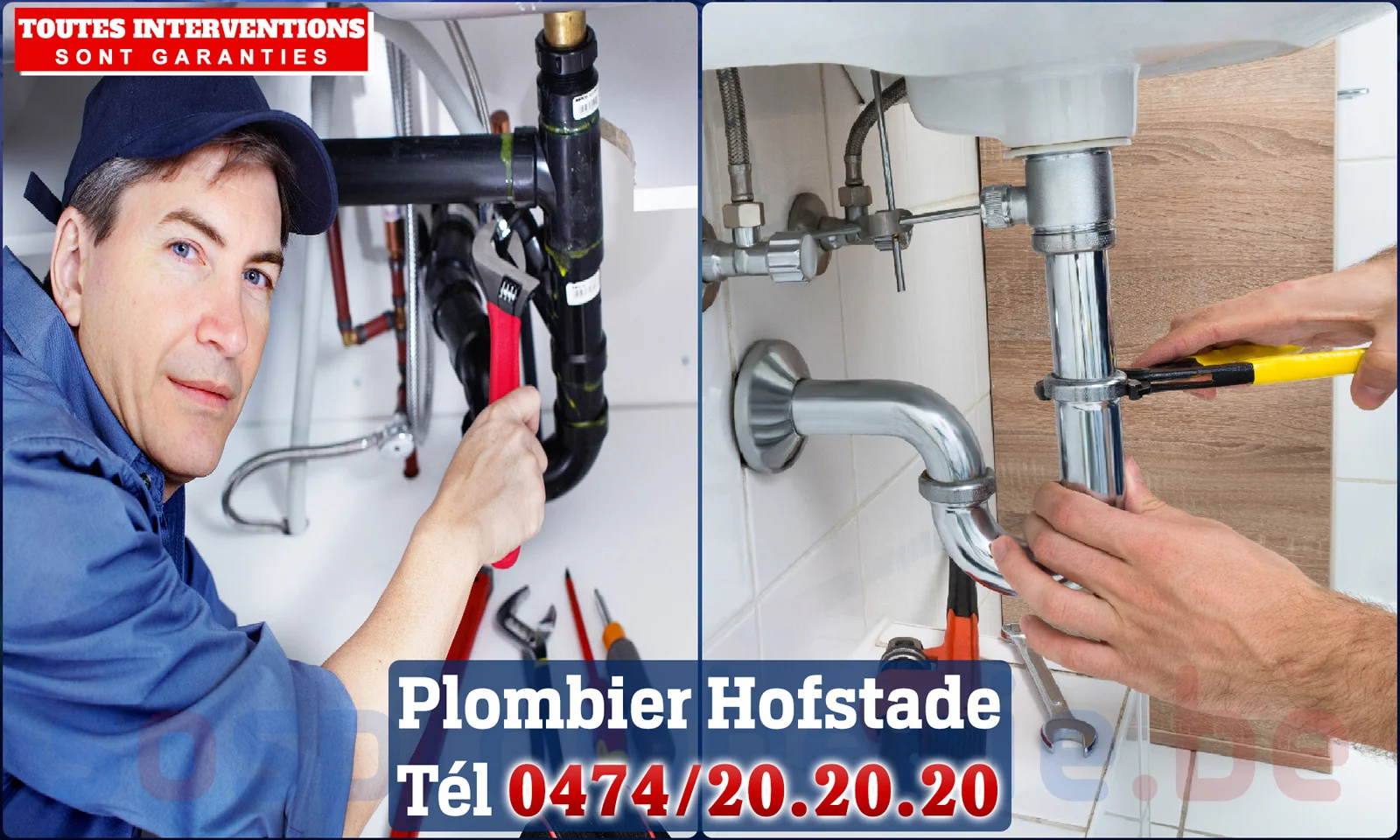 SOS Plomberie - Plombier Hofstade pour installation et
                    réparation