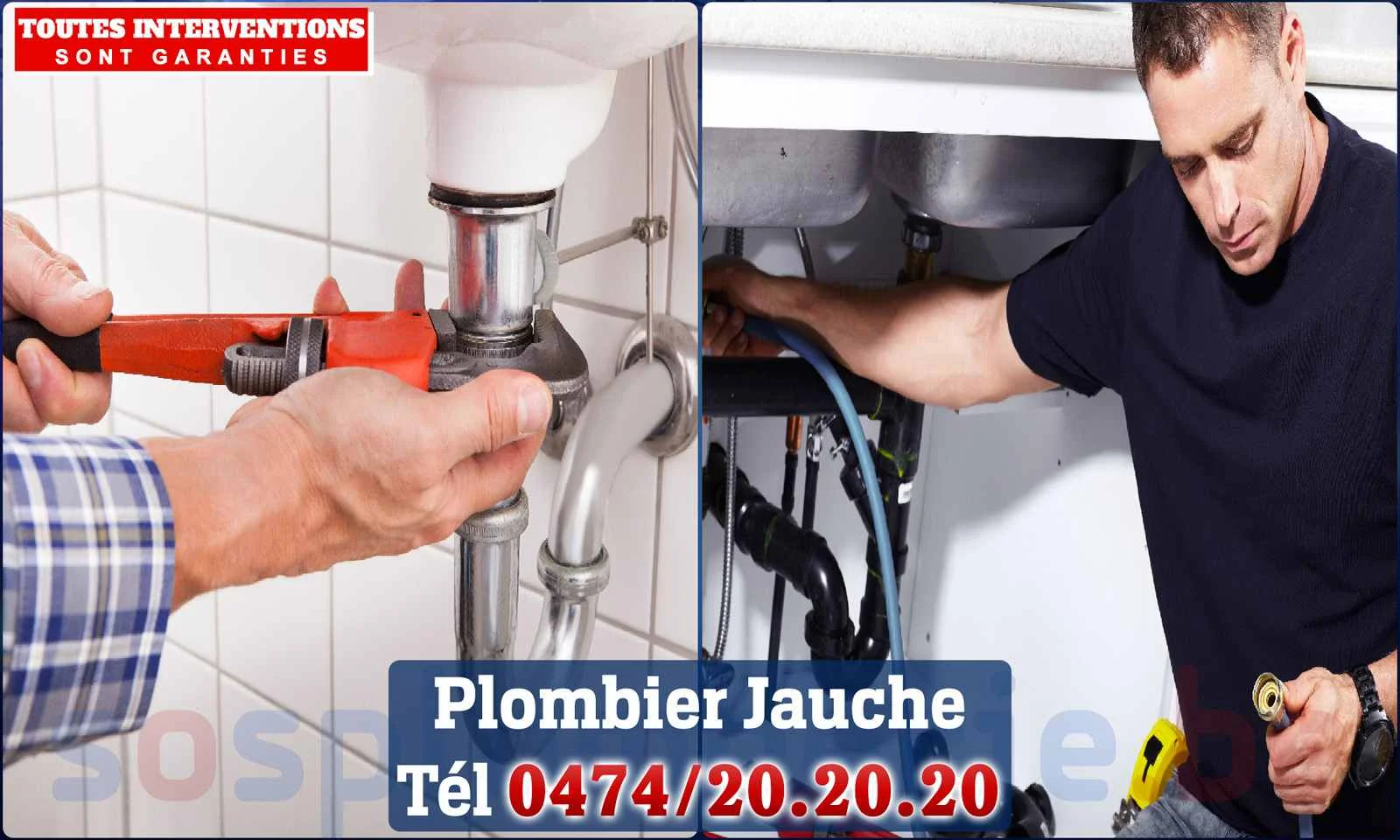 SOS Plomberie - Plombier Jauche pour installation et
                    réparation
