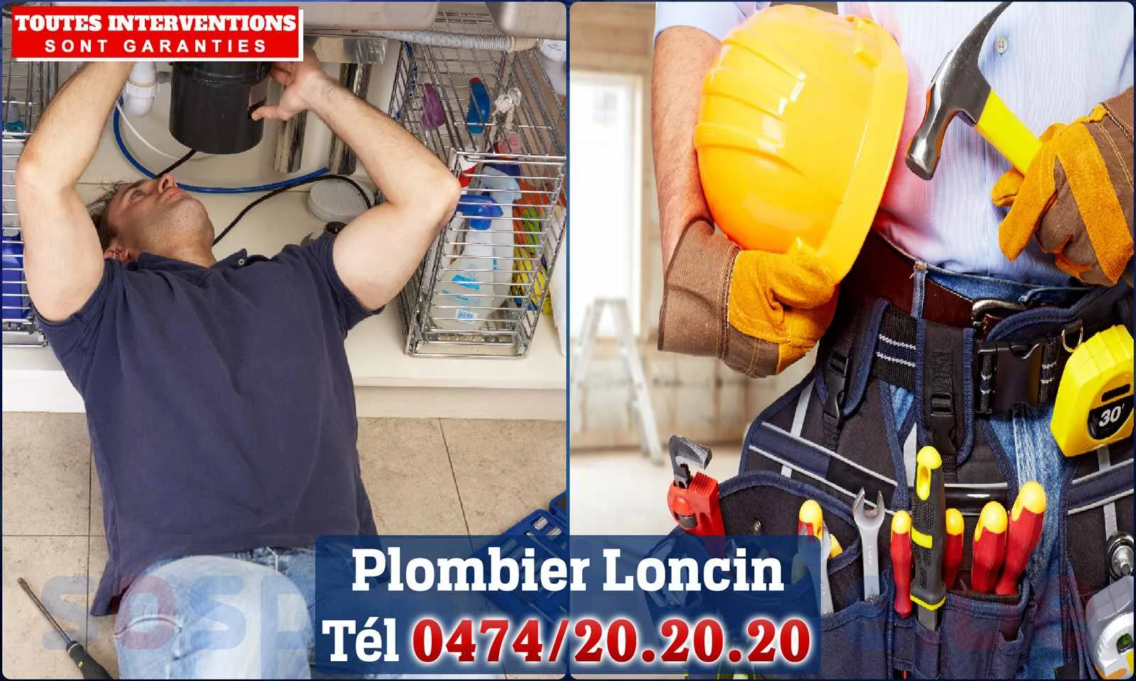 SOS Plomberie - Plombier Loncin pour installation et
                    réparation