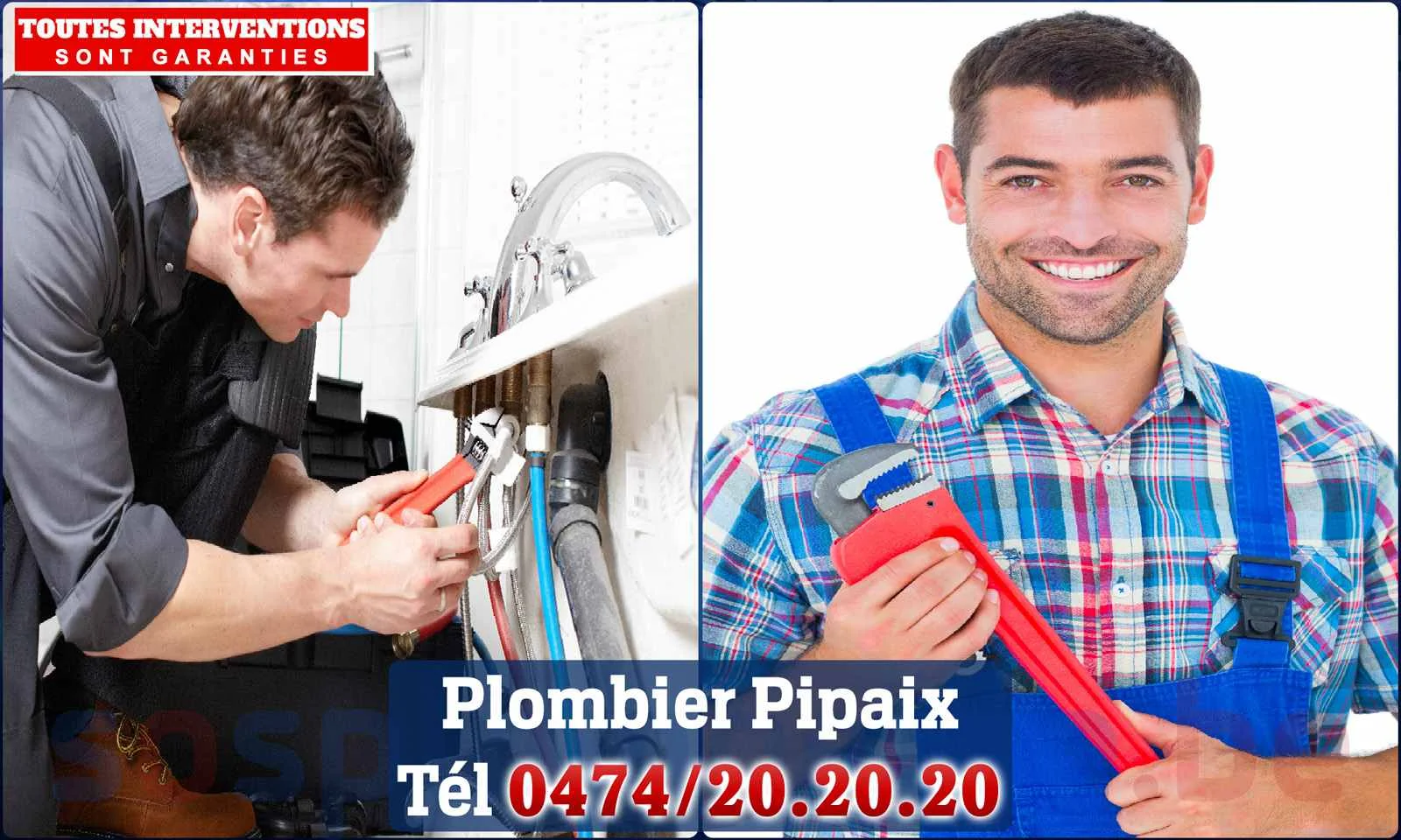 SOS Plomberie - Plombier Pipaix pour installation et
                    réparation