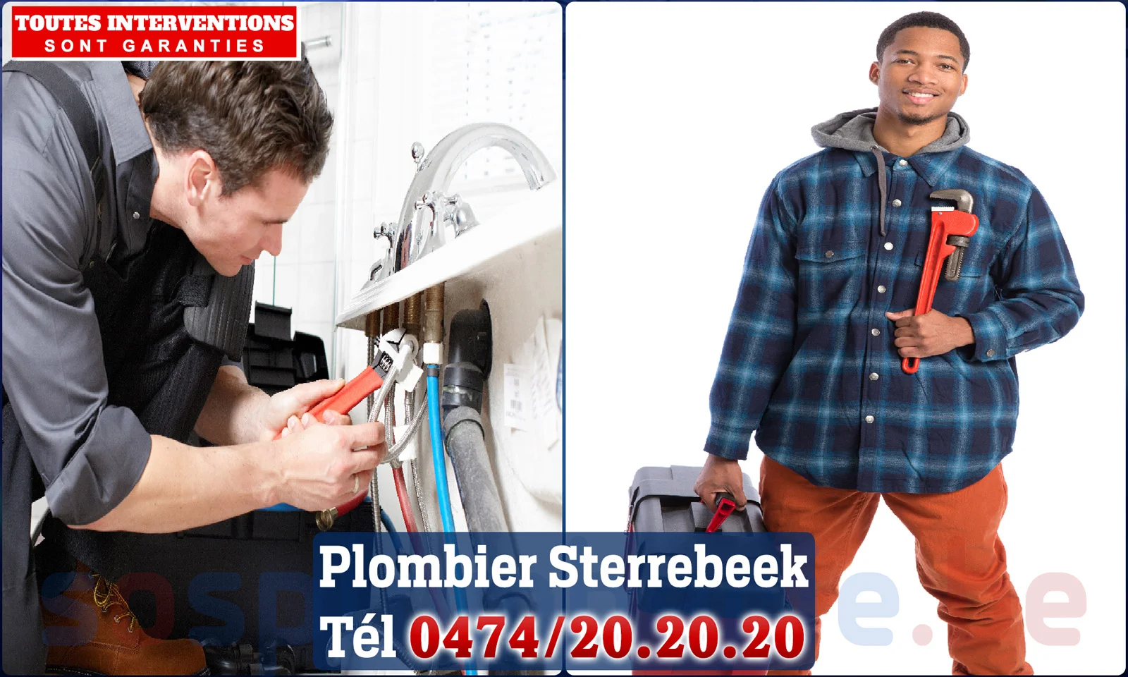 SOS Plomberie - Plombier Sterrebeek pour installation et
                    réparation