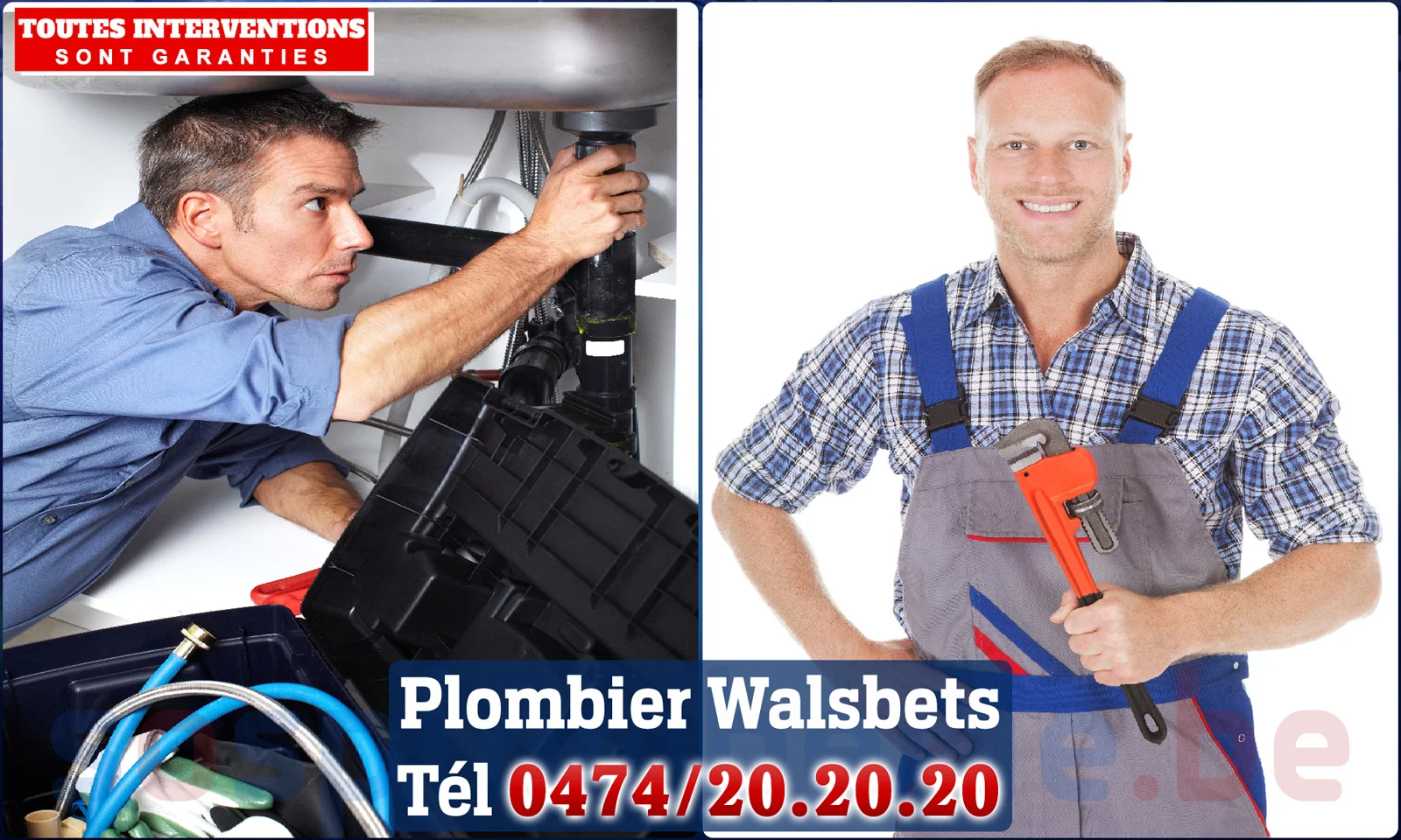 SOS Plomberie - Plombier Walsbets pour installation et
                    réparation