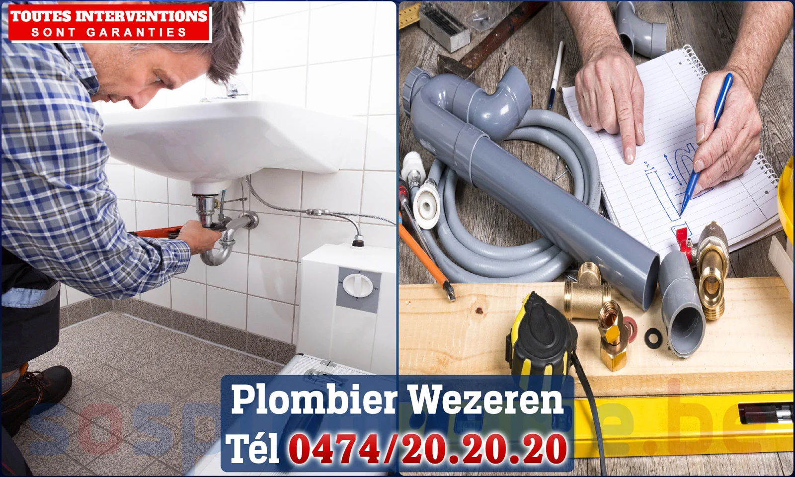 SOS Plomberie - Plombier Wezeren pour installation et
                    réparation