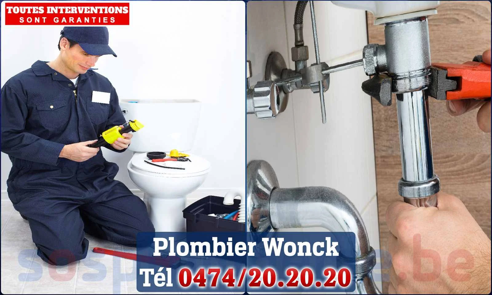 SOS Plomberie - Plombier Wonck pour installation et
                    réparation
